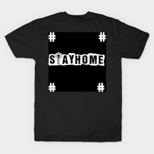 #Stayhome T-Shirt